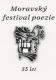 Moravský festival poezie Valašské Meziříčí 1964-1989, Moravský festival poezie – 35 let