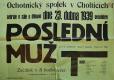 Choltice, SDO, Poslední muž - plakát, 1939