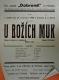 Hřídelec, Dobromil, U božich muk - plakát, 1926