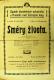 Kostelec nad Černými Lesy, SDO, Směry života - plakát, 1909