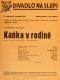 Praha-Nové Město, Divadlo Na Slupi, Kaňka v rodině - plakát, 1935