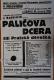 Milovice, MNS, Paličova dcera - plakát, 1941