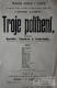 Lysice, Ochotníci, Troje políbení - plakát, 1877