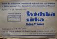 Polička, Spolek pro podporování nemajetných studentů, Olomouc, JDO, Švédská sirka - plakát, 1937