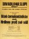 Praha-Nové Město, Vzděl. sbor vyšehradský, Divadlo Na Slupi, Učeň černokněžníkův aneb Hrdinou proti své vůli - plakát, 1935