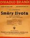 Praha-Braník, SDO, Směry života - plakát, 1946