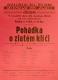 Praha-Nové Město, Divadlo Na Slupi, Pohádka o zlatém klíči - plakát, 1942