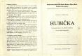 Hradec Králové, Lidová opera, Hubička - program, 1952