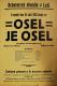 Luže, Jaroslav, Osel je osel - plakát, 1926