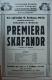 Heřmanův Městec, Rudolf Pokorný, Premiera skafandr - plakát, 1932