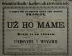 Praha-Karlín, Ochotnické divadlo v sále U červené hvězdy, Už ho máme, Hraje si na vdanou, Vychovatel v nesnázích - plakát, 1866