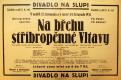 Praha-Nové Město, Divadlo Na Slupi, Na břehu stříbropěnné Vltavy - plakát, 1931