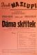 Praha-Nové Město, Vzděl. sbor vyšehradský, Divadlo Na Slupi, Dáma skřítek - plakát, 1947