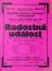 Vinařice, Dělnické dramatické sdružení, Radostná událost - plakát, 1932