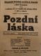 Bílá Třemešná, Divadelní klub Osvětové besedy, Pozdní láska (A. N. Ostrovskij), rež. neuveden - plakát, 1954