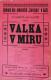 Luže, Jaroslav, Válka v míru - plakát, 1913