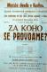 Kouřim, SDO, Za koho se provdáme - plakát, 1916