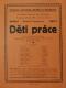 Praha-Strašnice, Dělnické ochotnické divadlo, Děti práce - plakát, 1930