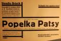 Praha-Braník, SDO, Popelka Patsy  - plakát, 1931