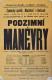 Holice, Neptalín, Podzimní manévry - plakát, 1911
