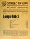 Praha-Pankrác, Naše scéna, Loupežníci, v Divadle Na Slupi - plakát, 1935