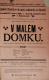 Luže, Jaroslav, V malém domku - plakát, 1916