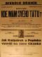 Praha-Braník, SDO, Kde mám svého tátu - Jak Kašpárek a Pepinka vyzráli na Jano Cikánka - plakát, 1934