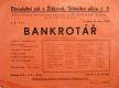 Praha-Žižkov, Wolker, Bankrotář - plakát, 1942
