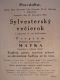 Francie, Augenteuil, Slovenská liga, Silvesterský večierok,1934
