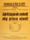 Praha-Nové Město, Divadlo Na Slupi, Jak Kašpárek nelenil aby prince oženil - plakát, 1936
