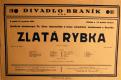 Praha-Braník, SDO, Zlatá rybka, hráno pro Čsl Obec legionářskou a Svaz národního osvobození v Braníku - plakát, v Divadle Braník, 1929