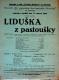 Smečno, Baráčníci, Liduška z pastoušky - plakát, 1938