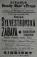 Praha-Nové Město, Beseda Okoř, Sylvestrovská zábava, Mlynář a jeho dítě - plakát, 1901