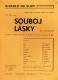 Syntetické divadlo, Souboj lásky - plakát,  v Divadle Na Slupi, 1940