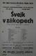 Žďár nad Sázavou, Sázavan-Havlíček, Švejk v zákopech - plakát, 1928