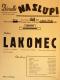 Praha-Nové Město, Vzděl. sbor vyšehradský, Divadlo Na Slupi, Lakomec - plakát, 1949