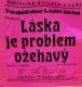 Luže, Jaroslav, Láska je problém ožehavý - plakát, 1940