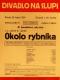 Praha-Nové Město, Divadlo Na Slupi, Okolo rybníka - plakát, 1939