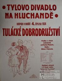 Tylovo divadlo, Tulácké dobrodružství - plakát, 1934