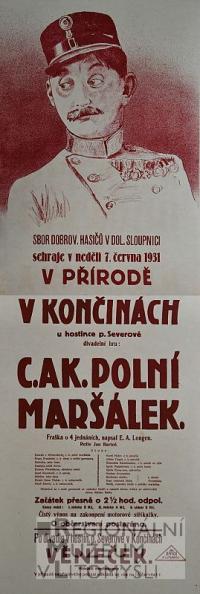 Dolní Sloupnice, Hasiči, C. a K. polní maršálek - plakát, 1931