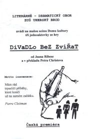 Uherský Brod, ZUŠ, Divadlo bez zvířat - program, 2007