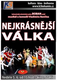 Bohumín, Boban, Nejkrásnější válka - plakát, 2011