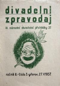 Přerov, III. národní divadelní přehlídka, Divadelní zpravodaj, 1957