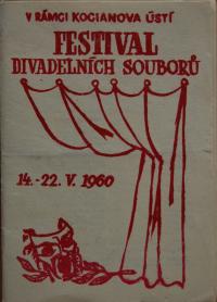 Ústí nad Orlicí, Kociánovo Ústí 1960, program festivalu
