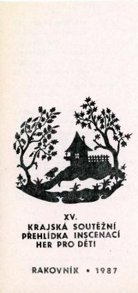 Rakovník, 15. KP činoherního divadla pro děti, programová brožura, 1987