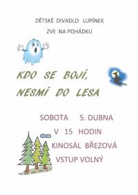 Březová, Lupínek, Kdo se bojí, nesmí do lesa - plakát, 2014