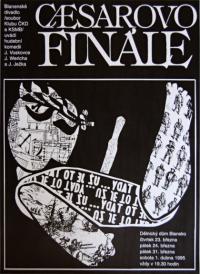 Blansko, Blanenské divadlo, Caesarovo finále - plakát, 1995