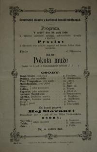 Praha-Karlín, Ochotnické divadlo v Karlínské besedě měšťanské, Pokuta muže, Hej Slované - plakát, 1866