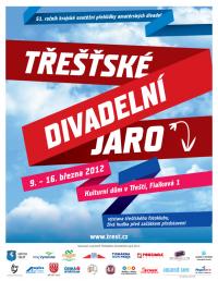 Třešť, Třešťské divadelní jaro - plakát, 2012