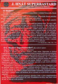 Havlíčkův Brod, Gymnázium, J. Hnát Superbastard - program, 2000